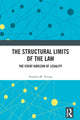 Book cover of: Structural Limits of the Law. By: Stephen M. Young