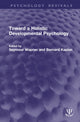Book cover of: Toward a Holistic Developmental Psychology. By: Seymour Wapner