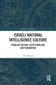 Book cover of: Israeli National Intelligence Culture. By: Itai Shapira