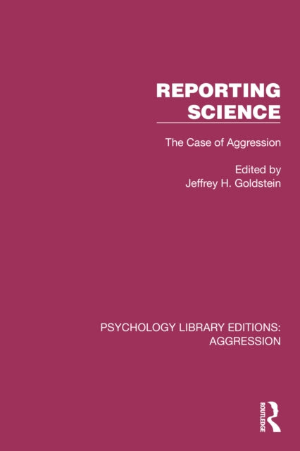 Book cover of: Reporting Science. By: Jeffrey H. Goldstein