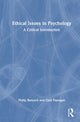Book cover of: Ethical Issues in Psychology. By: Philip Banyard