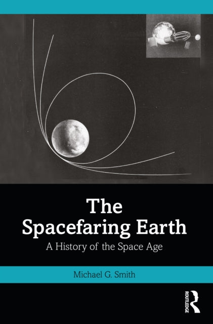 Book cover of: Spacefaring Earth. By: Michael G. Smith