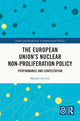 Book cover of: European Union's Nuclear Non-proliferation Policy. By: Manuel Herrera