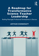 Book cover of: Roadmap for Transformative Science Teacher Leadership