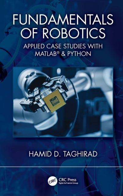 Book cover of: Fundamentals of Robotics. By: Hamid D. Taghirad