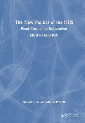 The New Politics of the NHS
