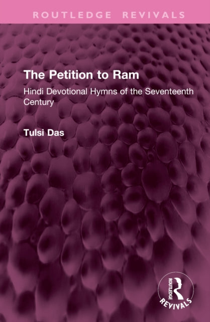 Book cover of: Petition to Ram. By: Tulsi Das