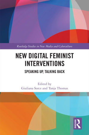 New Digital Feminist Interventions