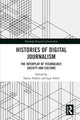 Book cover of: Histories of Digital Journalism. By: Tamas Tofalvy