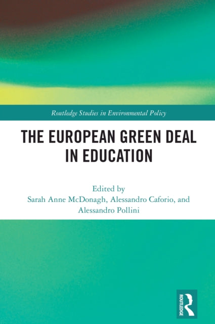 Book cover of: European Green Deal in Education. By: Sarah Anne McDonagh