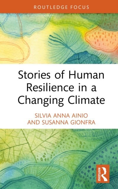 Book cover of: Stories of Human Resilience in a Changing Climate