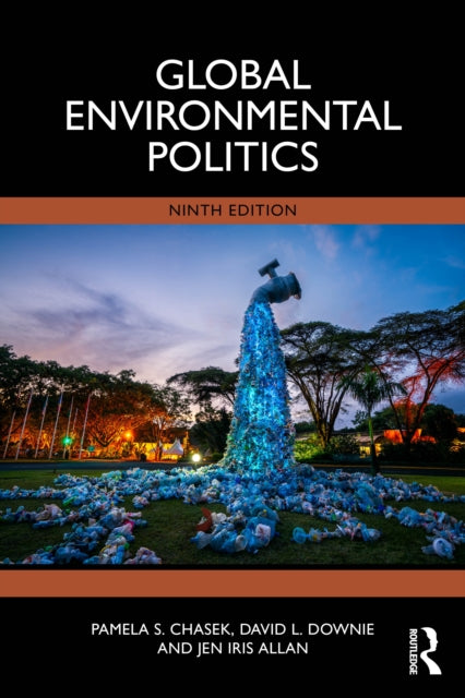 Book cover of: Global Environmental Politics