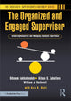 Book cover of: Organized and Engaged Supervisor