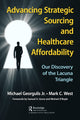 Book cover of: Advancing Strategic Sourcing and Healthcare Affordability. By: Michael Georgulis Jr