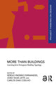 Book cover of: More than Buildings