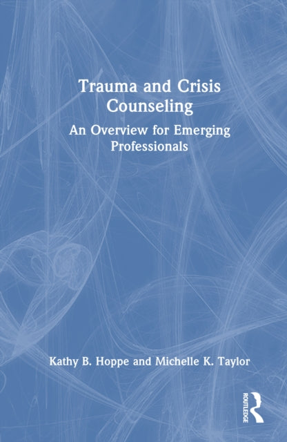 Book cover of: Trauma and Crisis Counseling