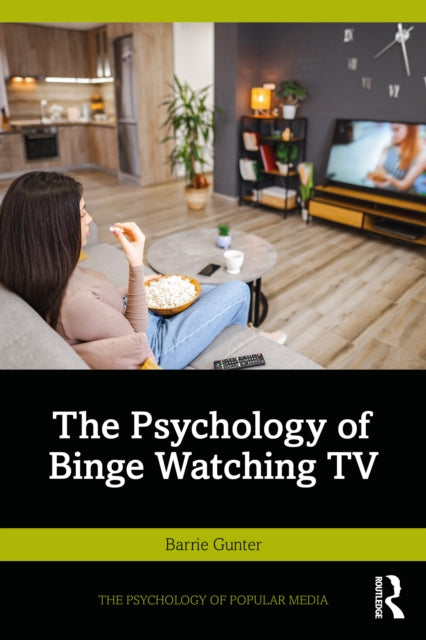 Book cover of: Psychology of Binge Watching TV
