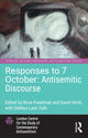 Book cover of: Responses to 7 October: Antisemitic Discourse. By: Rosa Freedman