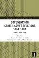 Book cover of: Documents on Israeli-Soviet Relations, 1954–1967. By: Yaacov Ro'i