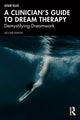Book cover of: Clinician’s Guide to Dream Therapy. By: Leslie Ellis