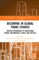 Book cover of: Becoming in Global Trans Studies