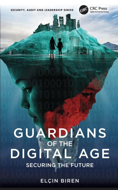 Book cover of: Guardians of the Digital Age