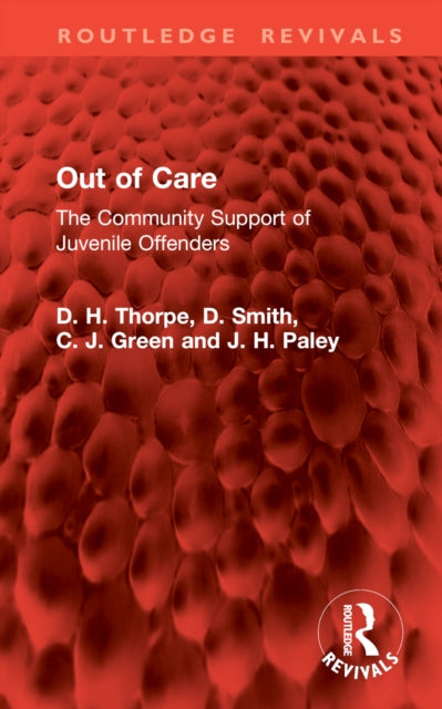 Book cover of: Out of Care. By: D. H. Thorpe