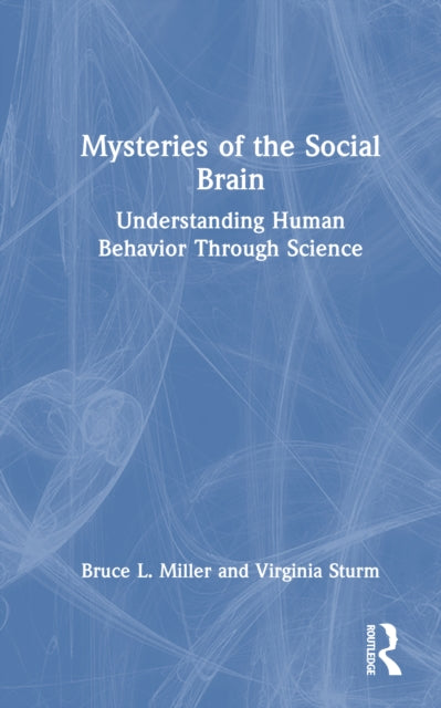 Book cover of: Mysteries of the Social Brain