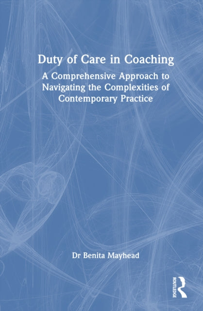 Book cover of: Duty of Care in Coaching