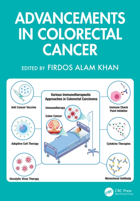 Book cover of: Advancements in Colorectal Cancer