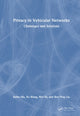 Book cover of: Privacy in Vehicular Networks. By: Baihe Ma