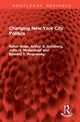 Book cover of: Changing New York City Politics. By: Alan Arian