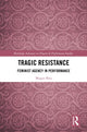 Book cover of: Tragic Resistance