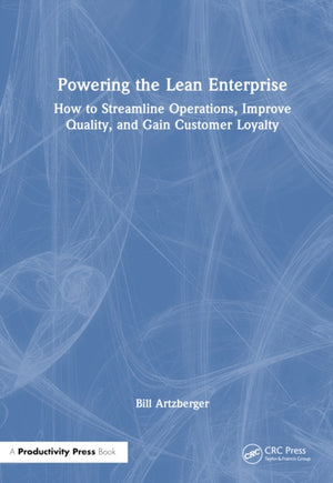 Powering the Lean Enterprise
