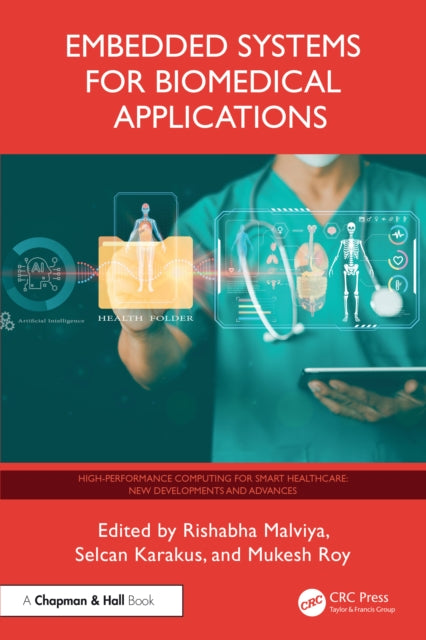Book cover of: Embedded Systems for Biomedical Applications