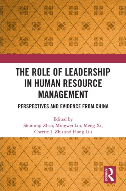 Book cover of: Role of Leadership in Human Resource Management. By: Shuming Zhao