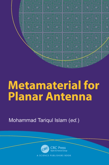 Book cover of: Metamaterial for Planar Antenna