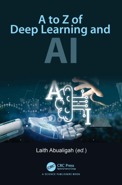 to Z of Deep Learning and AI