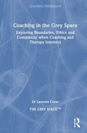 Coaching in the Grey Space