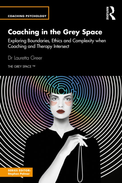 Book cover of: Coaching in the Grey Space