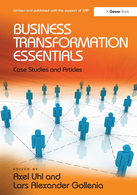 Book cover of: Business Transformation Essentials. By: Axel Uhl
