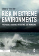Book cover of: Risk in Extreme Environments. By: Vicki M. Bier