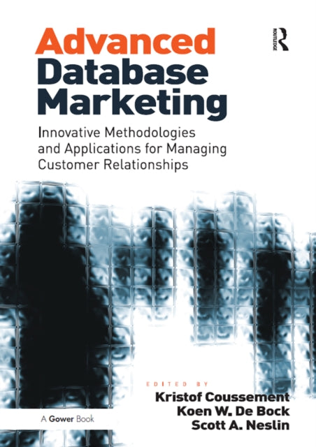 Book cover of: Advanced Database Marketing. By: Kristof Coussement