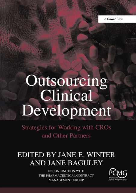 Book cover of: Outsourcing Clinical Development. By: Jane E. Winter