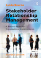 Book cover of: Stakeholder Relationship Management. By: Lynda Bourne