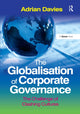 Book cover of: Globalisation of Corporate Governance. By: Adrian Davies