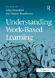 Book cover of: Understanding Work-Based Learning. By: John G. Mumford