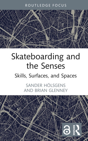 Skateboarding and the Senses