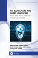 Book cover of: IoT, Blockchain, and Smart Healthcare
