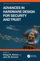 Book cover of: Advances in Hardware Design for Security and Trust
